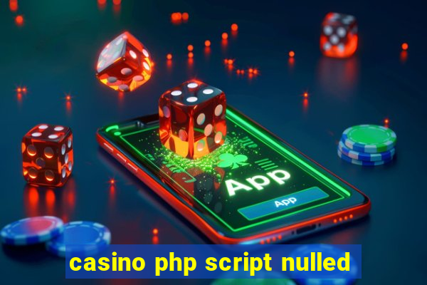 casino php script nulled